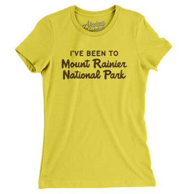 I've Been To Mount Rainier National Park Women's T-Shirt-Vibrant Yellow-Allegiant Goods Co. Vintage Sports Apparel