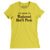 I've Been To Redwood National Park Women's T-Shirt-Vibrant Yellow-Allegiant Goods Co. Vintage Sports Apparel