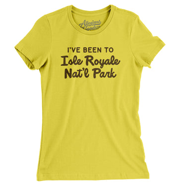 I've Been To Isle Royale National Park Women's T-Shirt-Allegiant Goods Co. Vintage Sports Apparel