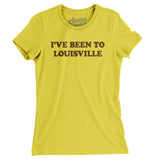 I've Been To Louisville Women's T-Shirt-Allegiant Goods Co. Vintage Sports Apparel