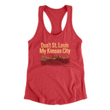 Don't St. Louis My Kansas City Women's Racerback Tank-Vintage Red-Allegiant Goods Co. Vintage Sports Apparel