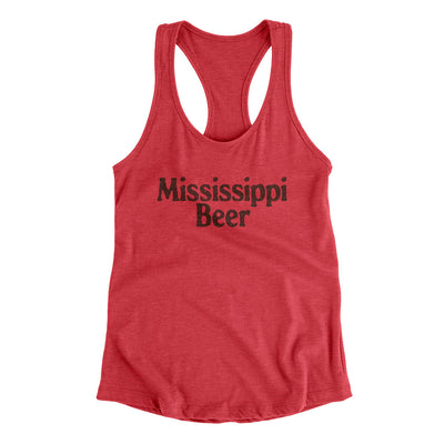 Mississippi Beer Women's Racerback Tank-Vintage Red-Allegiant Goods Co. Vintage Sports Apparel