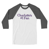 Charlotte's Number 1 Fan Men/Unisex Raglan 3/4 Sleeve T-Shirt-White with Asphalt-Allegiant Goods Co. Vintage Sports Apparel