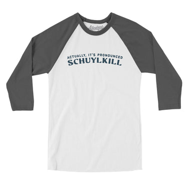 Actually It's Pronounced Schuylkill in White with Asphalt Color