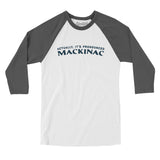 Actually It's Pronounced Mackinac Men/Unisex Raglan 3/4 Sleeve T-Shirt-White with Asphalt-Allegiant Goods Co. Vintage Sports Apparel