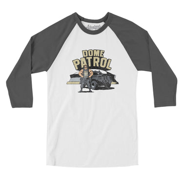 Dome Patrol Men/Unisex Raglan 3/4 Sleeve T-Shirt-Allegiant Goods Co. Vintage Sports Apparel
