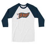 Denver Pennant Men/Unisex Raglan 3/4 Sleeve T-Shirt-Allegiant Goods Co. Vintage Sports Apparel