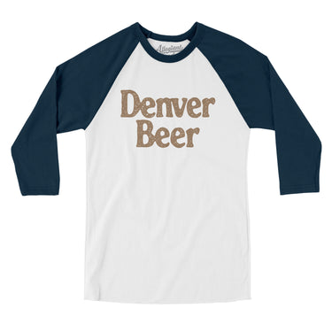 Denver Beer Men/Unisex Raglan 3/4 Sleeve T-Shirt-White with Navy-Allegiant Goods Co. Vintage Sports Apparel