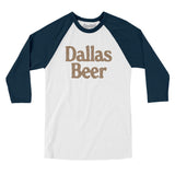 Dallas Beer Men/Unisex Raglan 3/4 Sleeve T-Shirt-Allegiant Goods Co. Vintage Sports Apparel