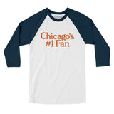 Chicago's Number 1 Fan Men/Unisex Raglan 3/4 Sleeve T-Shirt-White with Navy-Allegiant Goods Co. Vintage Sports Apparel