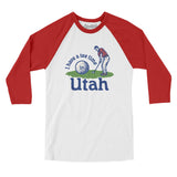 I Have A Tee Time In Utah Men/Unisex Raglan 3/4 Sleeve T-Shirt-White with Red-Allegiant Goods Co. Vintage Sports Apparel