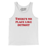 There's No Place Like Detroit Men/Unisex Tank Top-White-Allegiant Goods Co. Vintage Sports Apparel