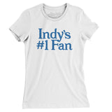 Indy's Number 1 Fan Women's T-Shirt-Allegiant Goods Co. Vintage Sports Apparel