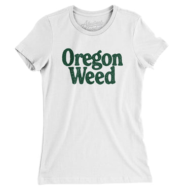 Oregon Weed Women's T-Shirt-White-Allegiant Goods Co. Vintage Sports Apparel