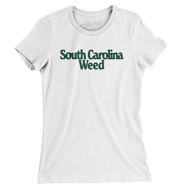 South Carolina Weed Women's T-Shirt-Allegiant Goods Co. Vintage Sports Apparel