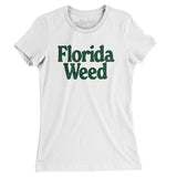 Florida Weed Women's T-Shirt-Allegiant Goods Co. Vintage Sports Apparel