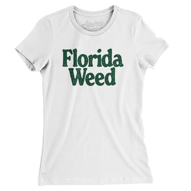 Florida Weed Women's T-Shirt-Allegiant Goods Co. Vintage Sports Apparel
