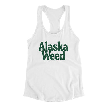 Alaska Weed Women's Racerback Tank-Allegiant Goods Co. Vintage Sports Apparel
