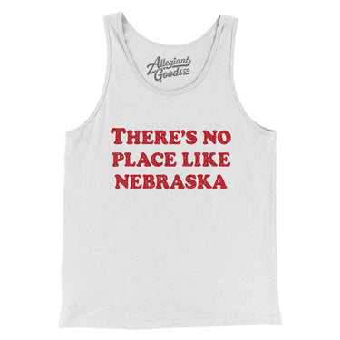 There's No Place Like Nebraska Men/Unisex Tank Top-White-Allegiant Goods Co. Vintage Sports Apparel