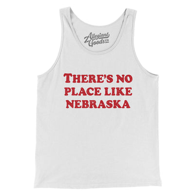 There's No Place Like Nebraska Men/Unisex Tank Top-White-Allegiant Goods Co. Vintage Sports Apparel