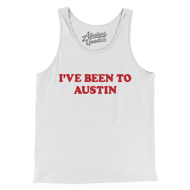 I've Been To Austin Men/Unisex Tank Top-Allegiant Goods Co. Vintage Sports Apparel