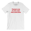 There's No Place Like Philadelphia Men/Unisex T-Shirt-White-Allegiant Goods Co. Vintage Sports Apparel