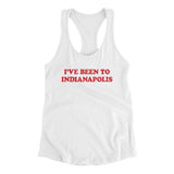 I've Been To Indianapolis Women's Racerback Tank-Allegiant Goods Co. Vintage Sports Apparel