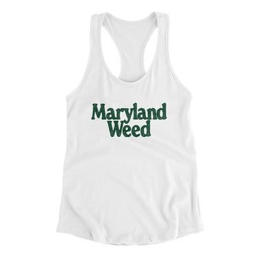 Maryland Weed Women's Racerback Tank-Allegiant Goods Co. Vintage Sports Apparel