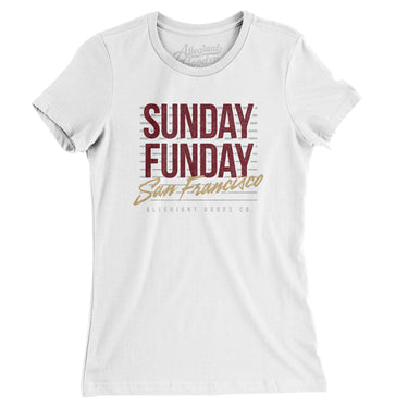 Sunday Funday San Francisco Women's T-Shirt-Allegiant Goods Co. Vintage Sports Apparel