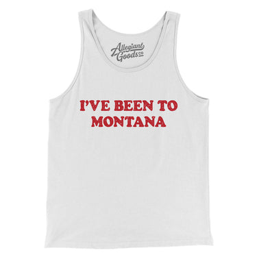 I've Been To Montana Men/Unisex Tank Top-White-Allegiant Goods Co. Vintage Sports Apparel