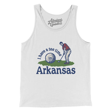 I Have A Tee Time In Arkansas Men/Unisex Tank Top-White-Allegiant Goods Co. Vintage Sports Apparel