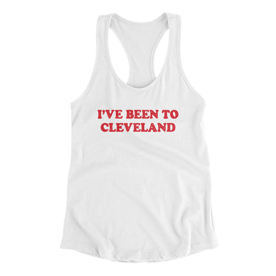 I've Been To Cleveland Women's Racerback Tank-White-Allegiant Goods Co. Vintage Sports Apparel