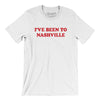 I've Been To Nashville Men/Unisex T-Shirt-White-Allegiant Goods Co. Vintage Sports Apparel