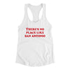 There's No Place Like San Antonio Women's Racerback Tank-White-Allegiant Goods Co. Vintage Sports Apparel