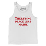 There's No Place Like Maine Men/Unisex Tank Top-White-Allegiant Goods Co. Vintage Sports Apparel