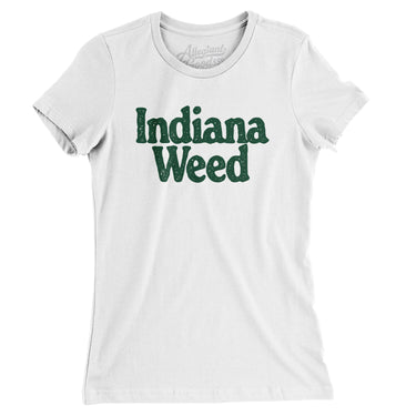 Indiana Weed Women's T-Shirt-White-Allegiant Goods Co. Vintage Sports Apparel