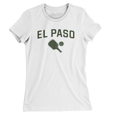 El Paso Pickleball Women's T-Shirt-White-Allegiant Goods Co. Vintage Sports Apparel