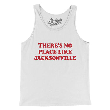 There's No Place Like Jacksonville Men/Unisex Tank Top-Allegiant Goods Co. Vintage Sports Apparel