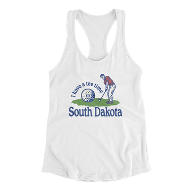I Have A Tee Time In South Dakota Women's Racerback Tank-White-Allegiant Goods Co. Vintage Sports Apparel