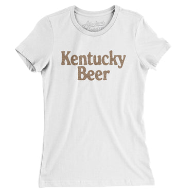 Kentucky Beer Women's T-Shirt-White-Allegiant Goods Co. Vintage Sports Apparel