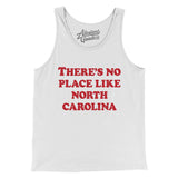 There's No Place Like North Carolina Men/Unisex Tank Top-Allegiant Goods Co. Vintage Sports Apparel