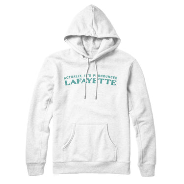 Actually It's Pronounced Lafayette Hoodie-White-Allegiant Goods Co. Vintage Sports Apparel