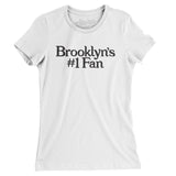 Brooklyn's Number 1 Fan Women's T-Shirt-White-Allegiant Goods Co. Vintage Sports Apparel