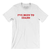 I've Been To Idaho Men/Unisex T-Shirt-White-Allegiant Goods Co. Vintage Sports Apparel