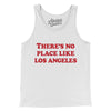There's No Place Like Los Angeles Men/Unisex Tank Top-White-Allegiant Goods Co. Vintage Sports Apparel