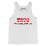 There's No Place Like Washington Dc Men/Unisex Tank Top-White-Allegiant Goods Co. Vintage Sports Apparel