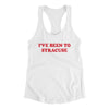 I've Been To Syracuse Women's Racerback Tank-White-Allegiant Goods Co. Vintage Sports Apparel