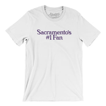 Sacramento's Number 1 Fan Men/Unisex T-Shirt-Allegiant Goods Co. Vintage Sports Apparel