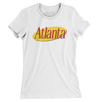 Atlanta Seinfeld Women's T-Shirt-White-Allegiant Goods Co. Vintage Sports Apparel