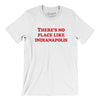 There's No Place Like Indianapolis Men/Unisex T-Shirt-White-Allegiant Goods Co. Vintage Sports Apparel